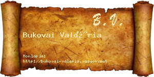 Bukovai Valéria névjegykártya